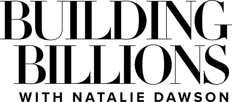 Building Billions with Natalie Dawson logo